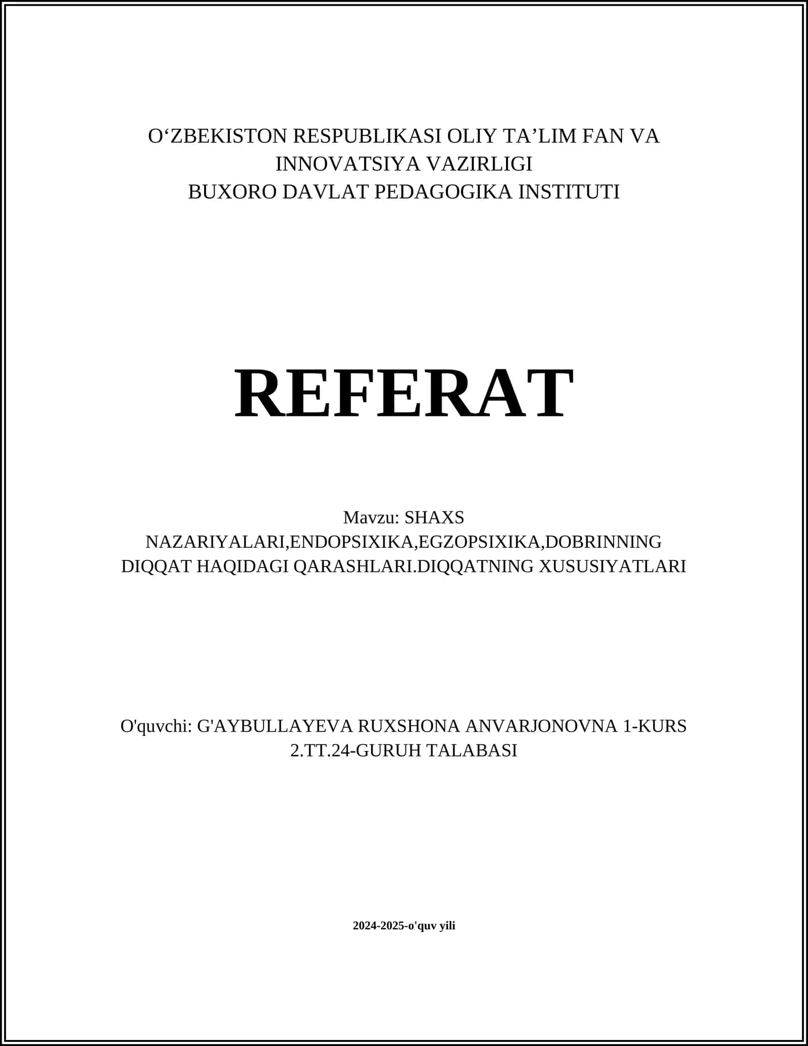 SHAXS NAZARIYALARI, ENDOPSIXIKA, EGZOPSIXIKA, DOBRINNING DIQQAT HAQIDAGI QARASHLARI 1