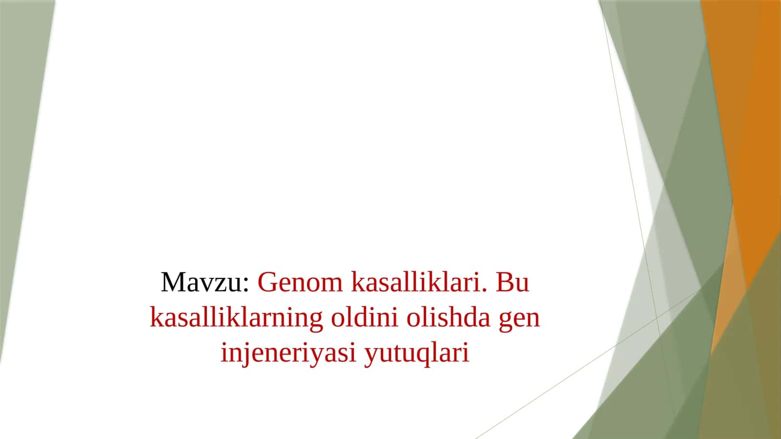 Genom kasalliklari. Bular kasalliklarning oldini olishda gen injeneriyasi yutuqlari 1