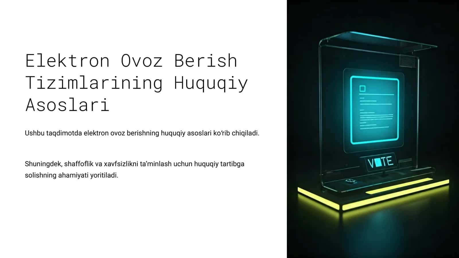 Elektron Ovoz Berish Tizimlarining Huquqiy Asoslari 1