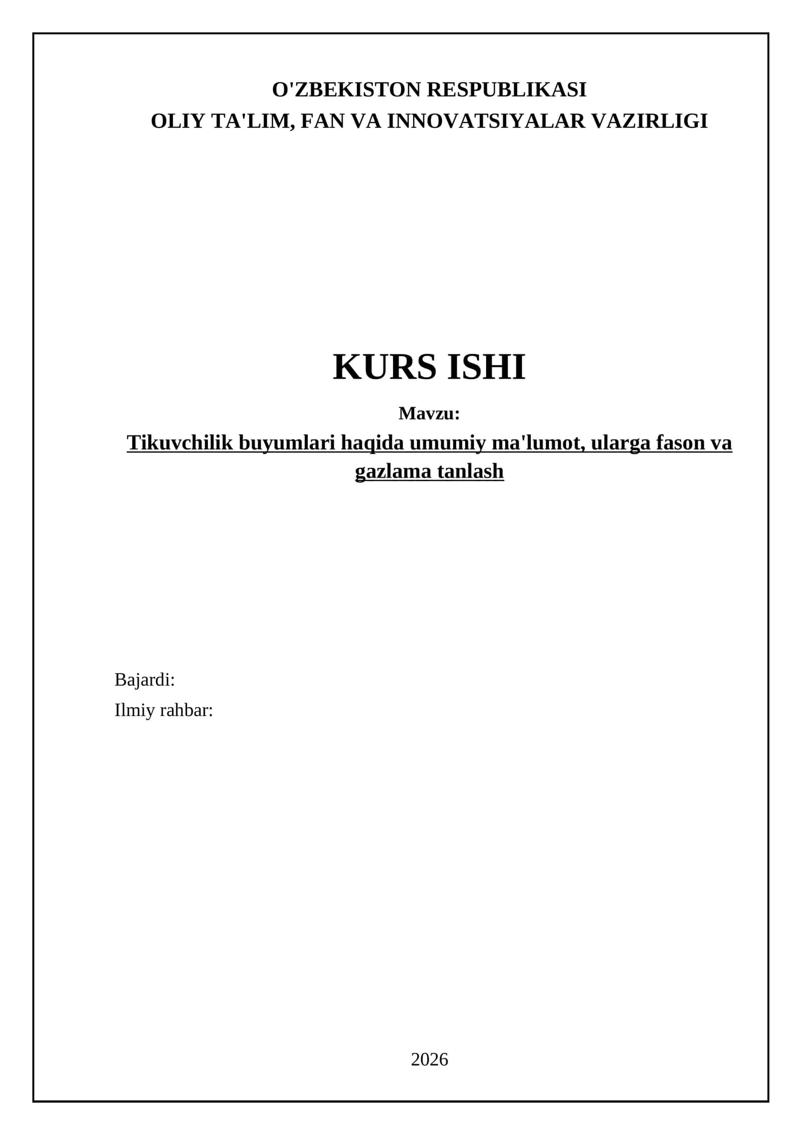 Tikuvchilik buyumlari haqida umumiy ma'lumot, ularga fason va gazlama tanlash 1