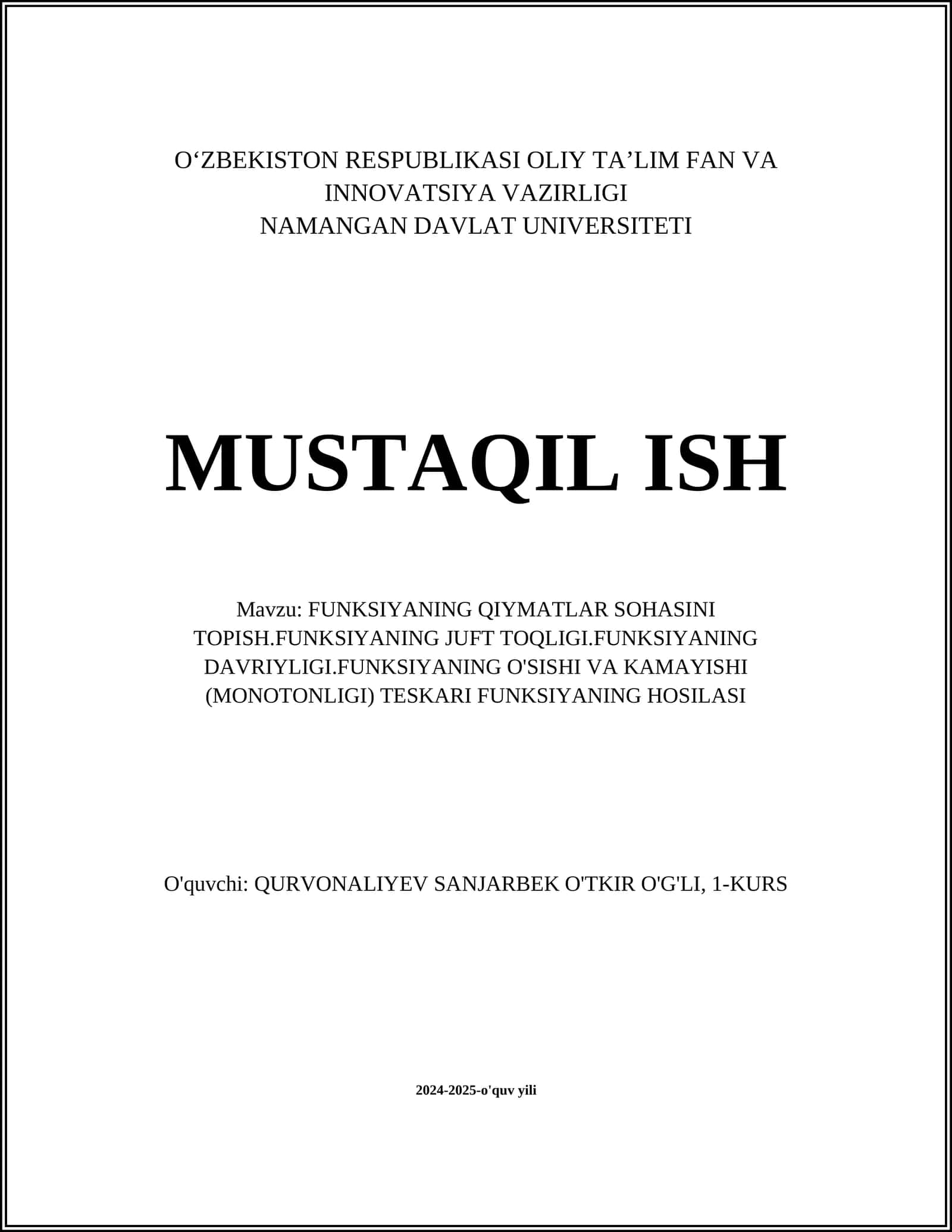 FUNKSIYANING QIYMATLAR SOHASINI TOPISH.FUNKSIYANING JUFT TOQLIGI.FUNKSIYANING DAVRIYLIGI.FUNKSIYANING O'SISHI VA KAMAYISHI (MONOTONLIGI) TESKARI FUNKSIYANING HOSILASI 1