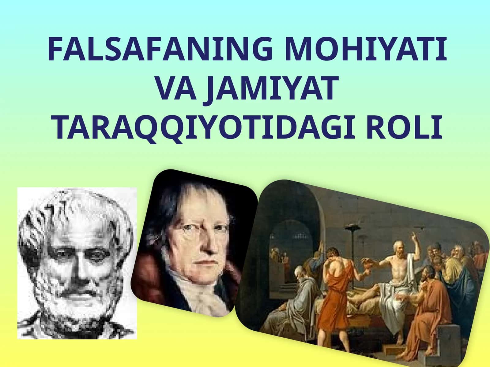 FALSAFANING MOHIYATI VA JAMIYAT TARAQQIYOTIDAGI ROLI 1
