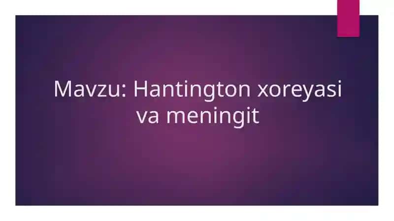 Hantington xoreyasi va meningit 1