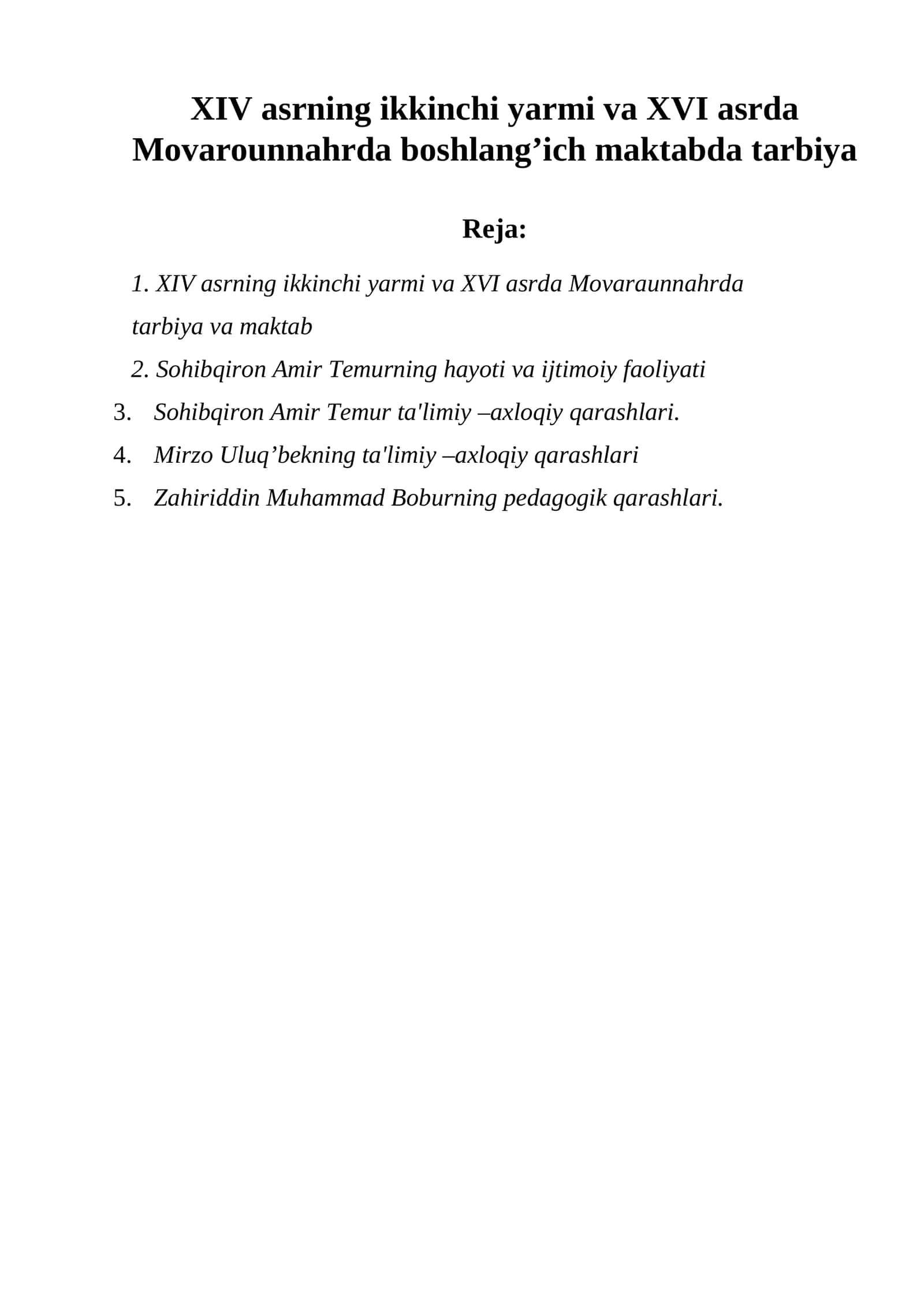XIV asrning ikkinchi yarmi va XVI asrda Movarounnahrda boshlang’ich maktabda tarbiya 1