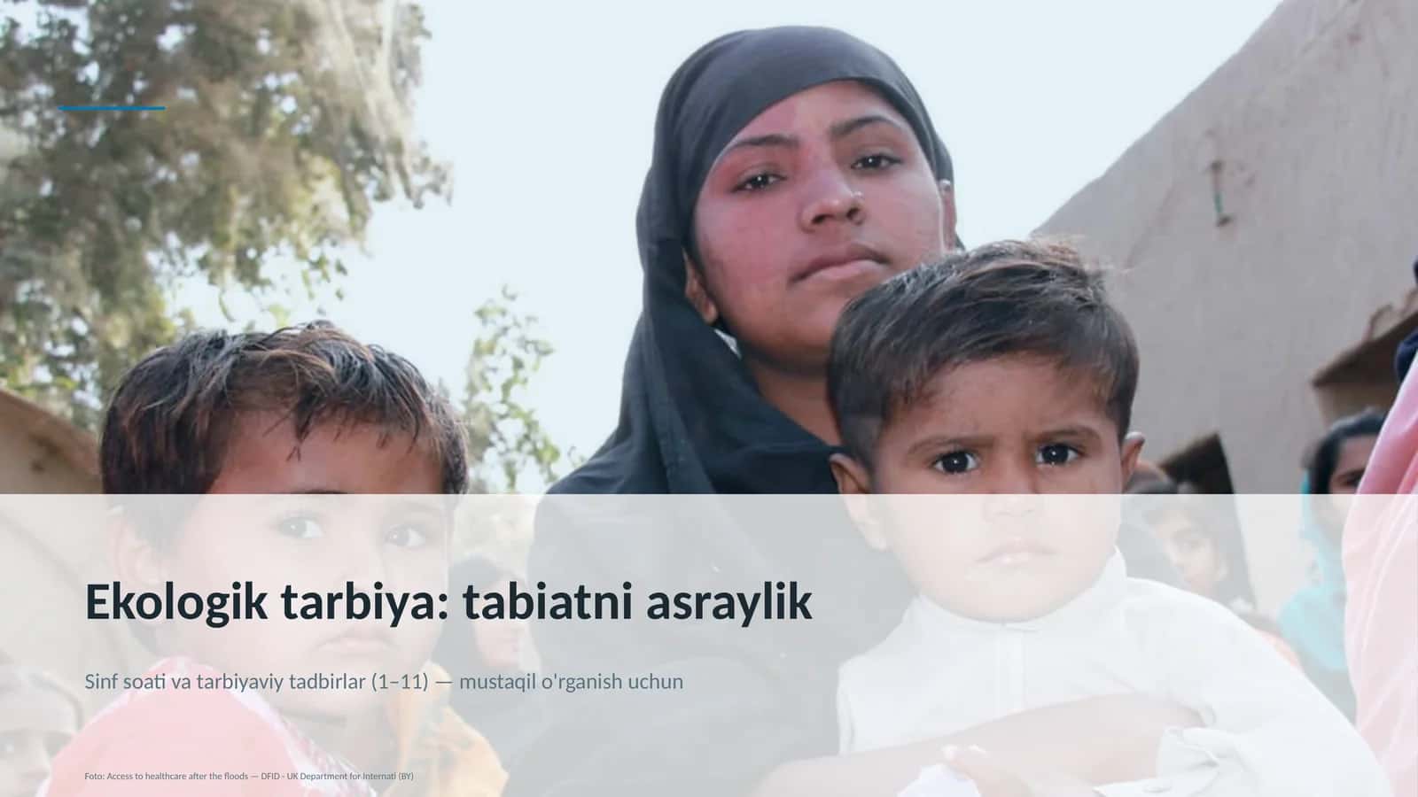 Ekologik tarbiya: tabiatni asraylik 1