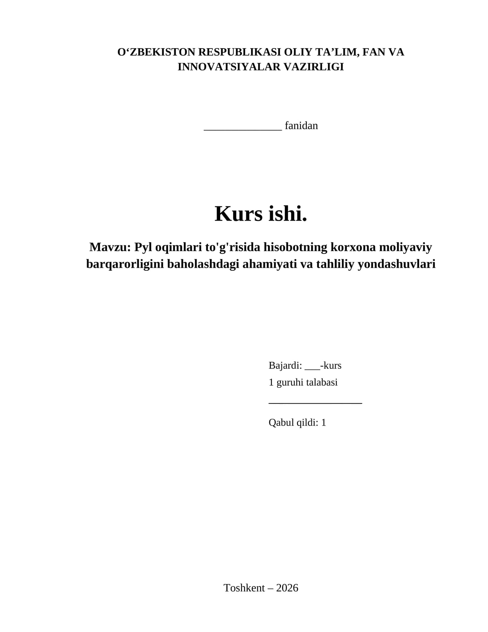 Pyl oqimlari to'g'risida hisobotning korxona moliyaviy barqarorligini baholashdagi ahamiyati va tahliliy yondashuvlari 1