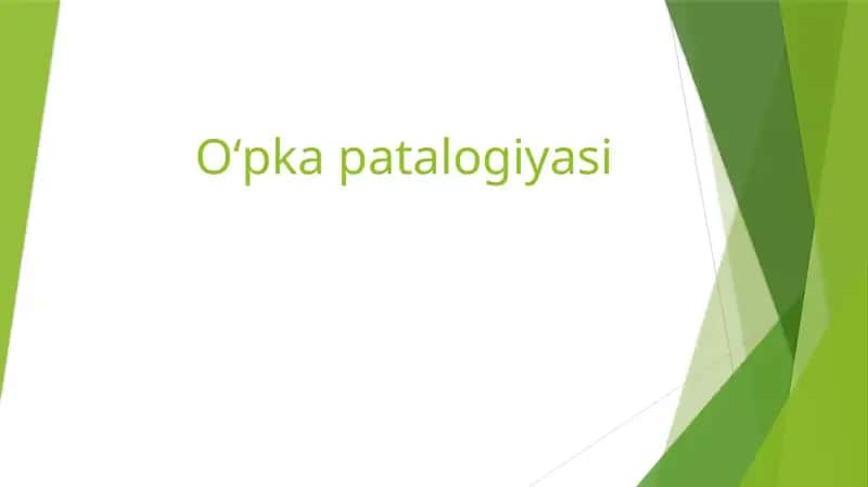 Oʻpkapatologiyasi 1