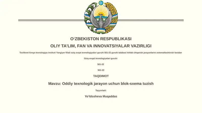 Oddiy texnologik jarayon uchun blok-sxema tuzish 1