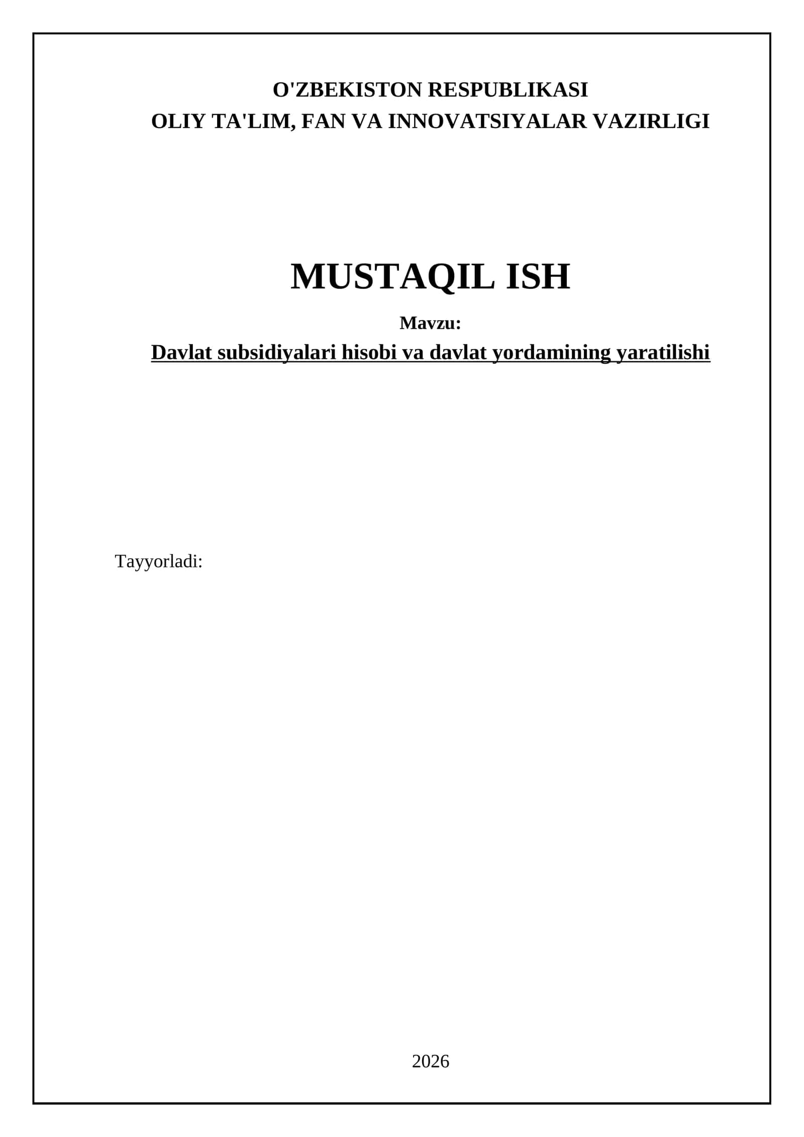 Davlat subsidiyalari hisobi va davlat yordamining yaratilishi 1