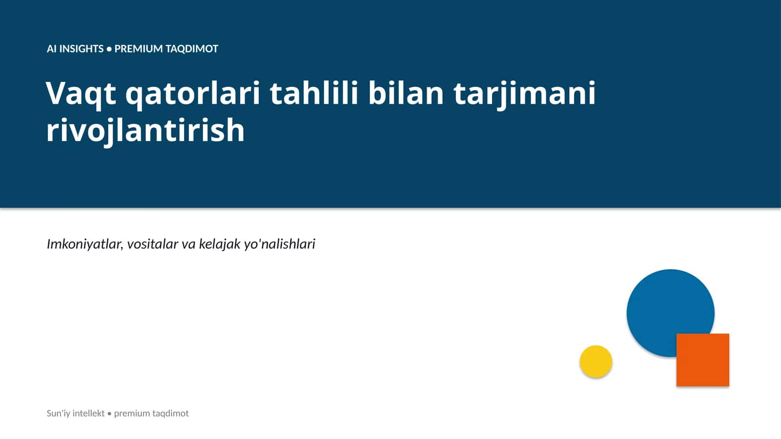 Vaqt qatorlari tahlili bilan tarjimani rivojlantirish 1