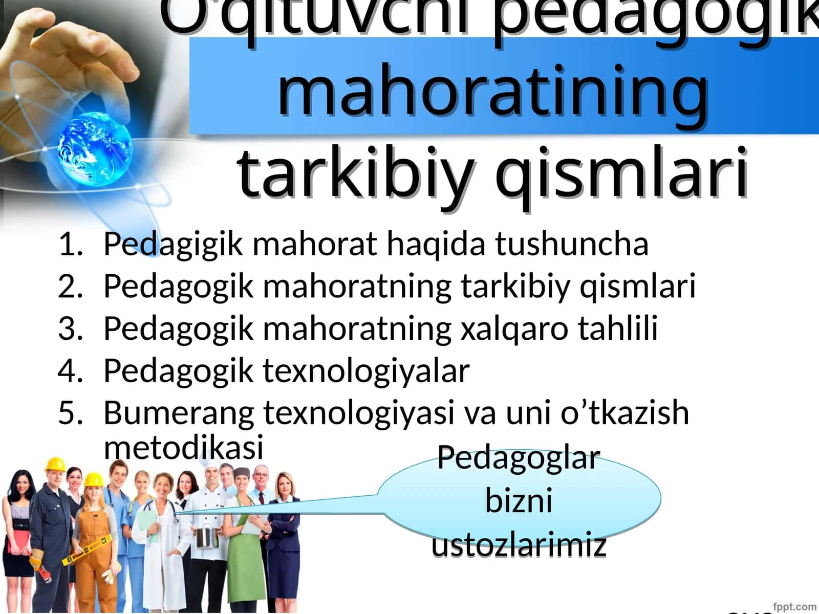 O’qituvchi pedagogik mahoratining tarkibiy qismlari 1