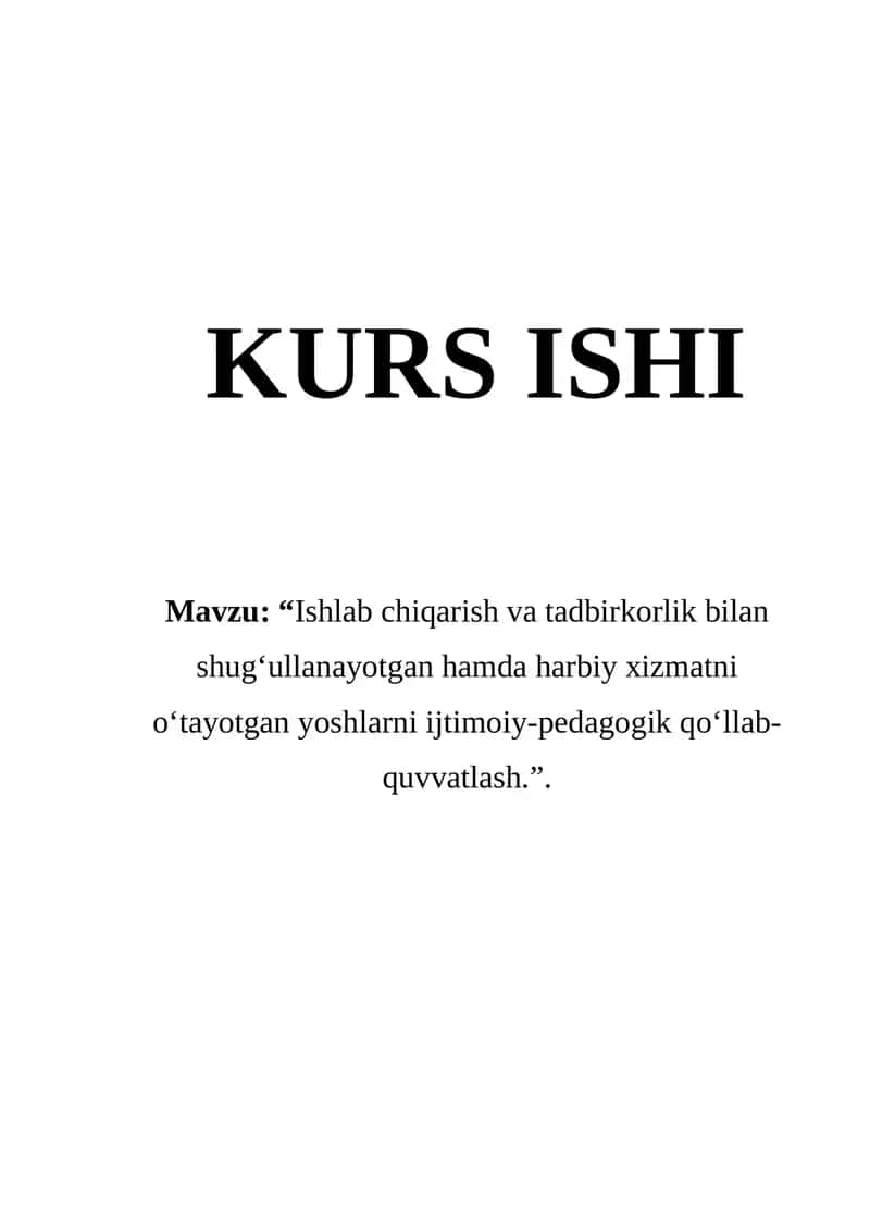 Ishlab chiqarish va tadbirkorlik bilan shug‘ullanayotgan yoshlarni ijtimoiy-pedagogik qo‘llab-quvvatlash 1