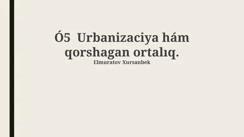 Urbanizatsiya 1