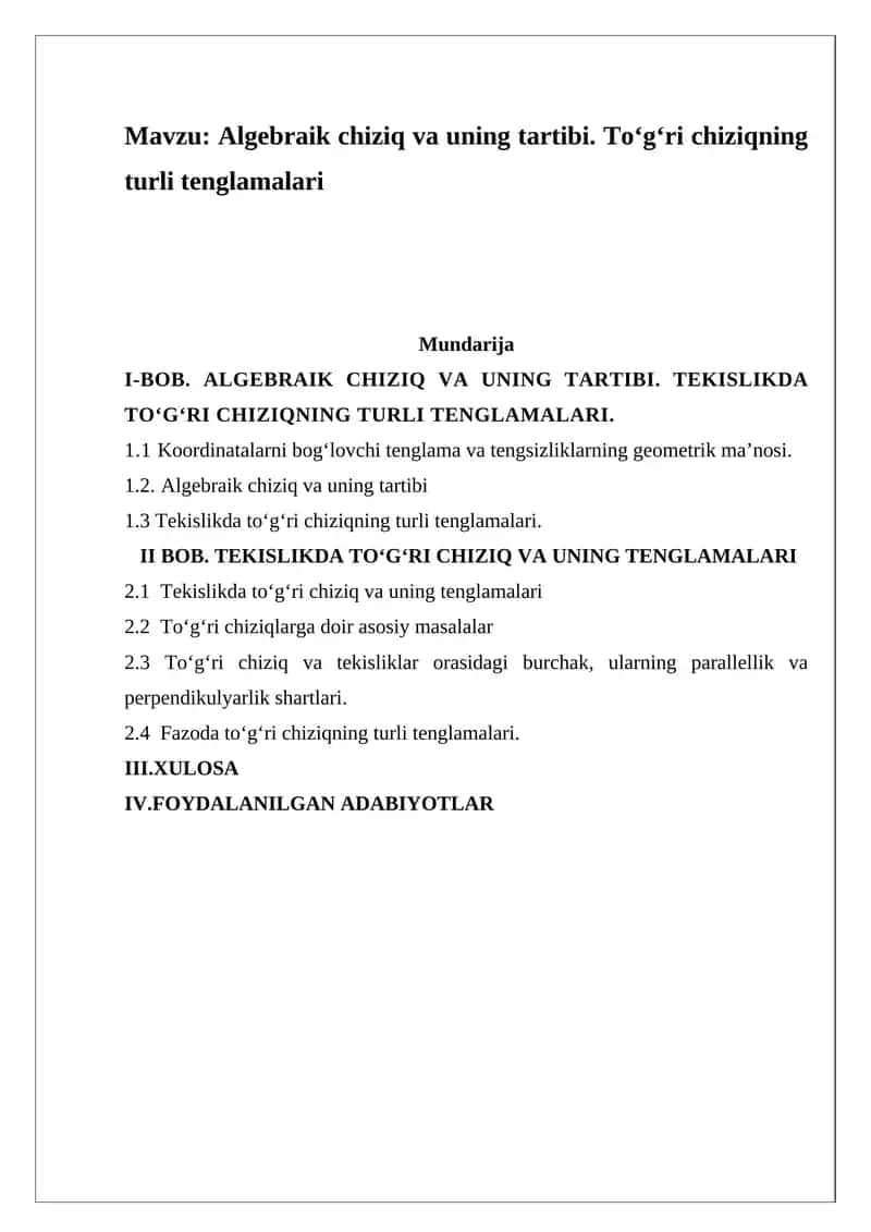 Algebraik chiziq va uning tartibi. To‘g‘ri chiziqning turli tenglamalari 1