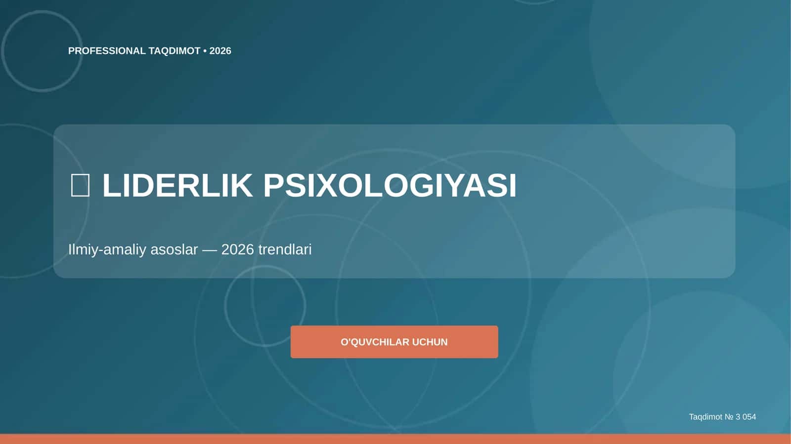 Liderlik psixologiyasi: ilmiy-amaliy asoslar (2026 trendlari) 1