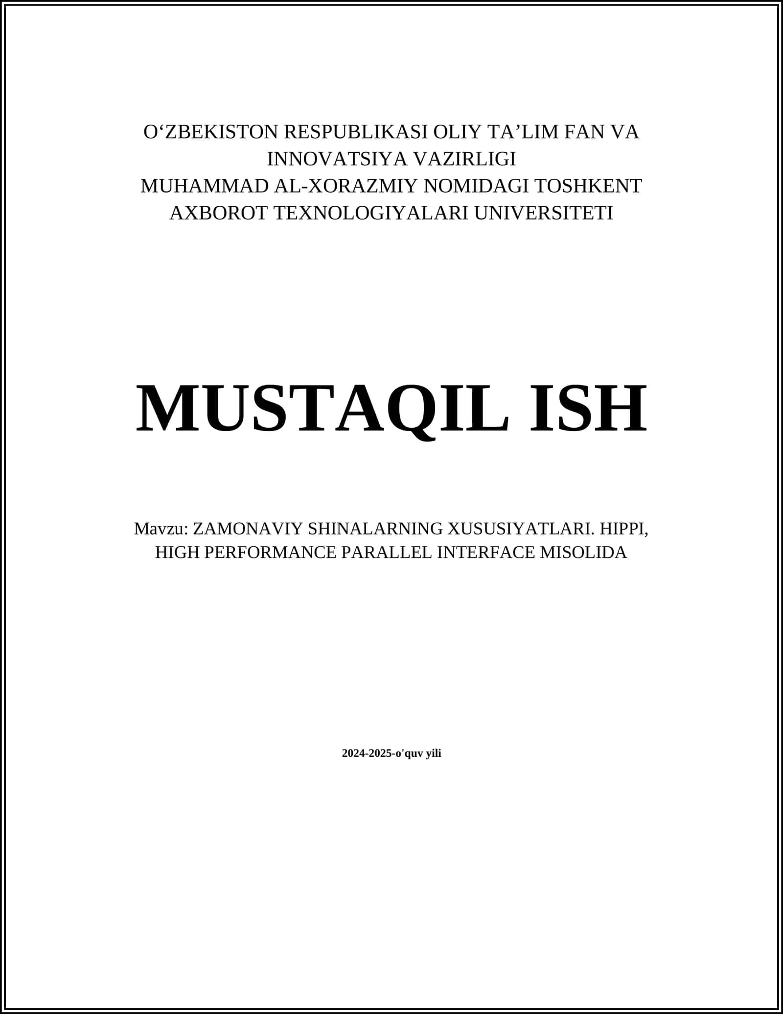 ZAMONAVIY SHINALARNING XUSUSIYATLARI. HIPPI, HIGH PERFORMANCE PARALLEL INTERFACE MISOLIDA 1