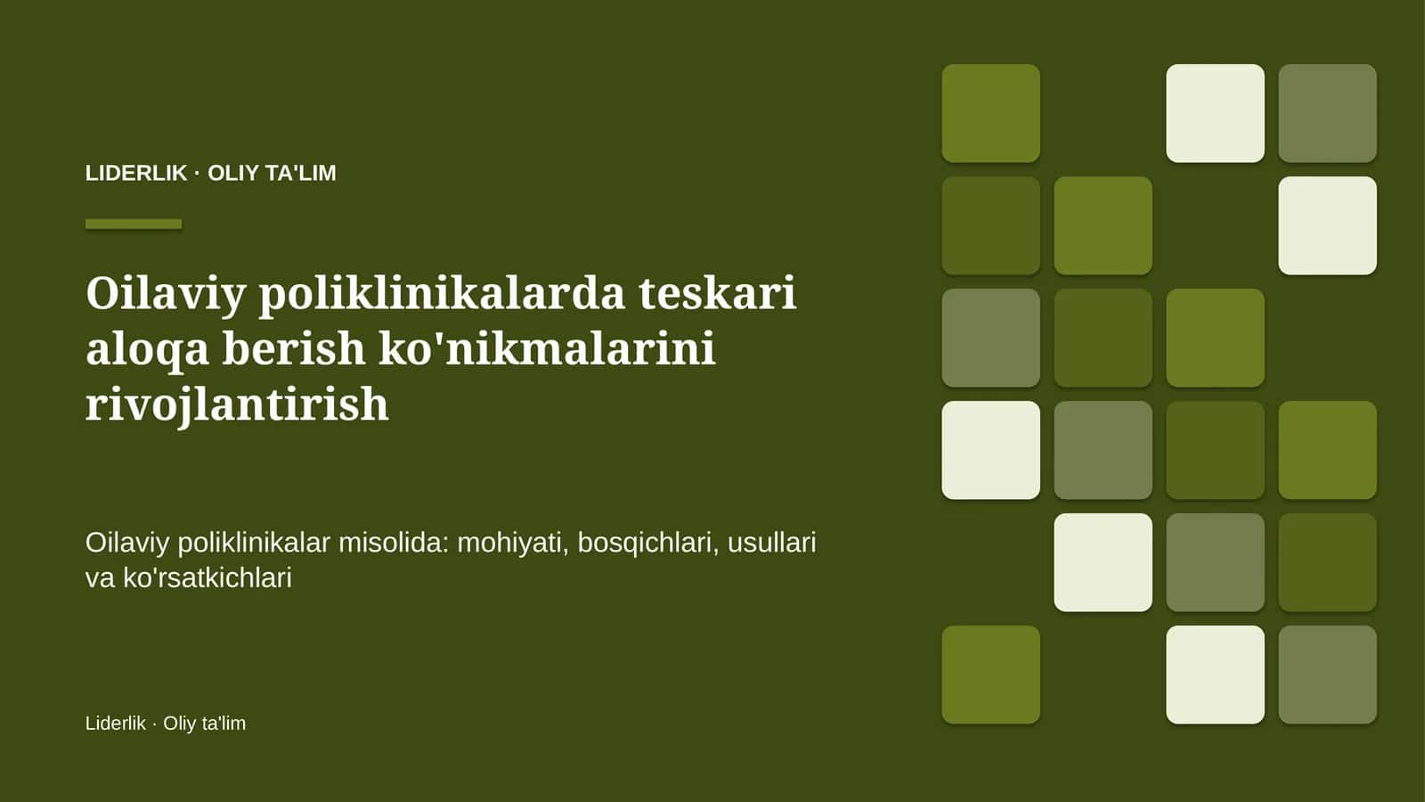 oilaviy poliklinikalarda teskari aloqa berish ko'nikmalarini rivojlantirish 2132 1