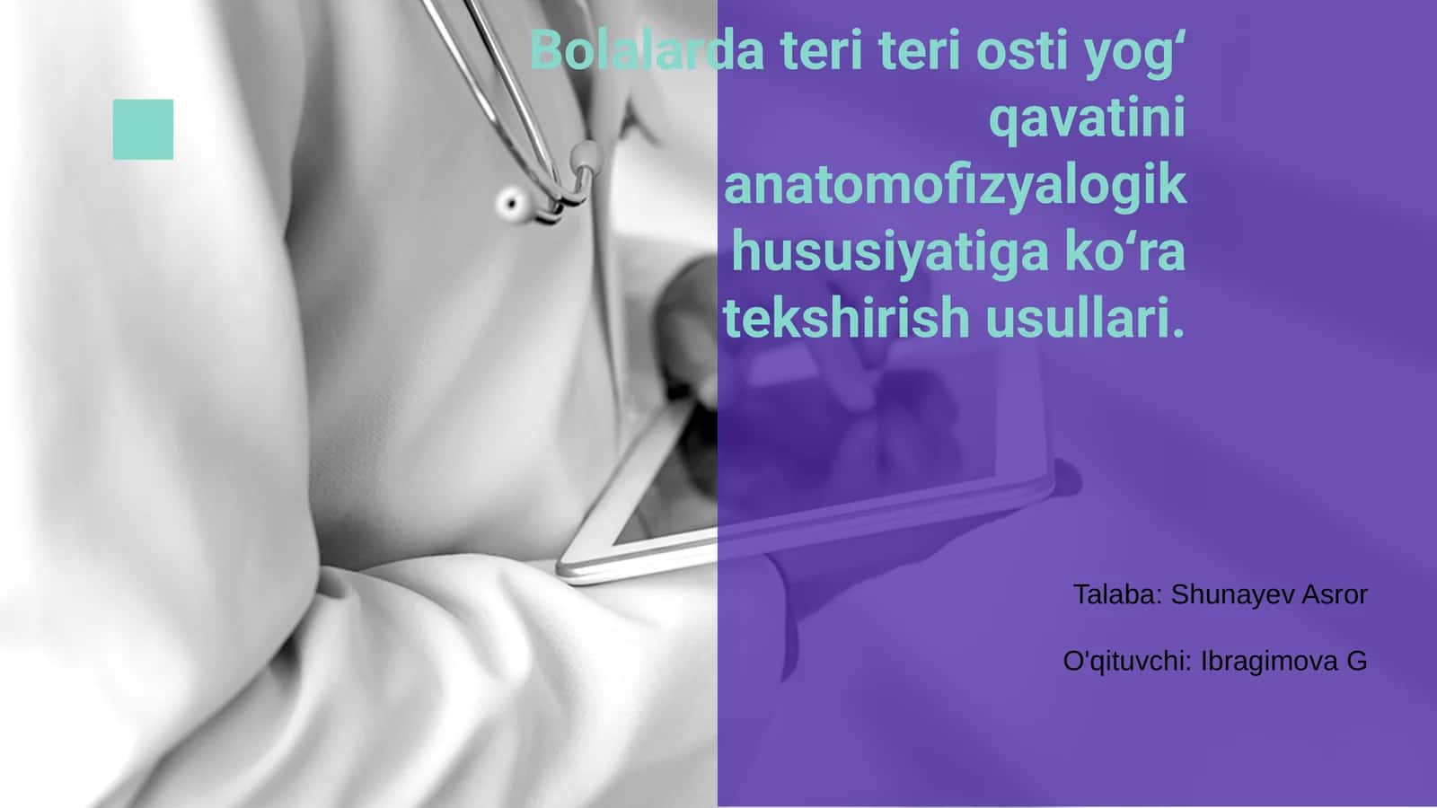 Teri teri osti yogʻ qavatini anatomofizyalogik hususiyatiga koʻra tekshirish usullari 1