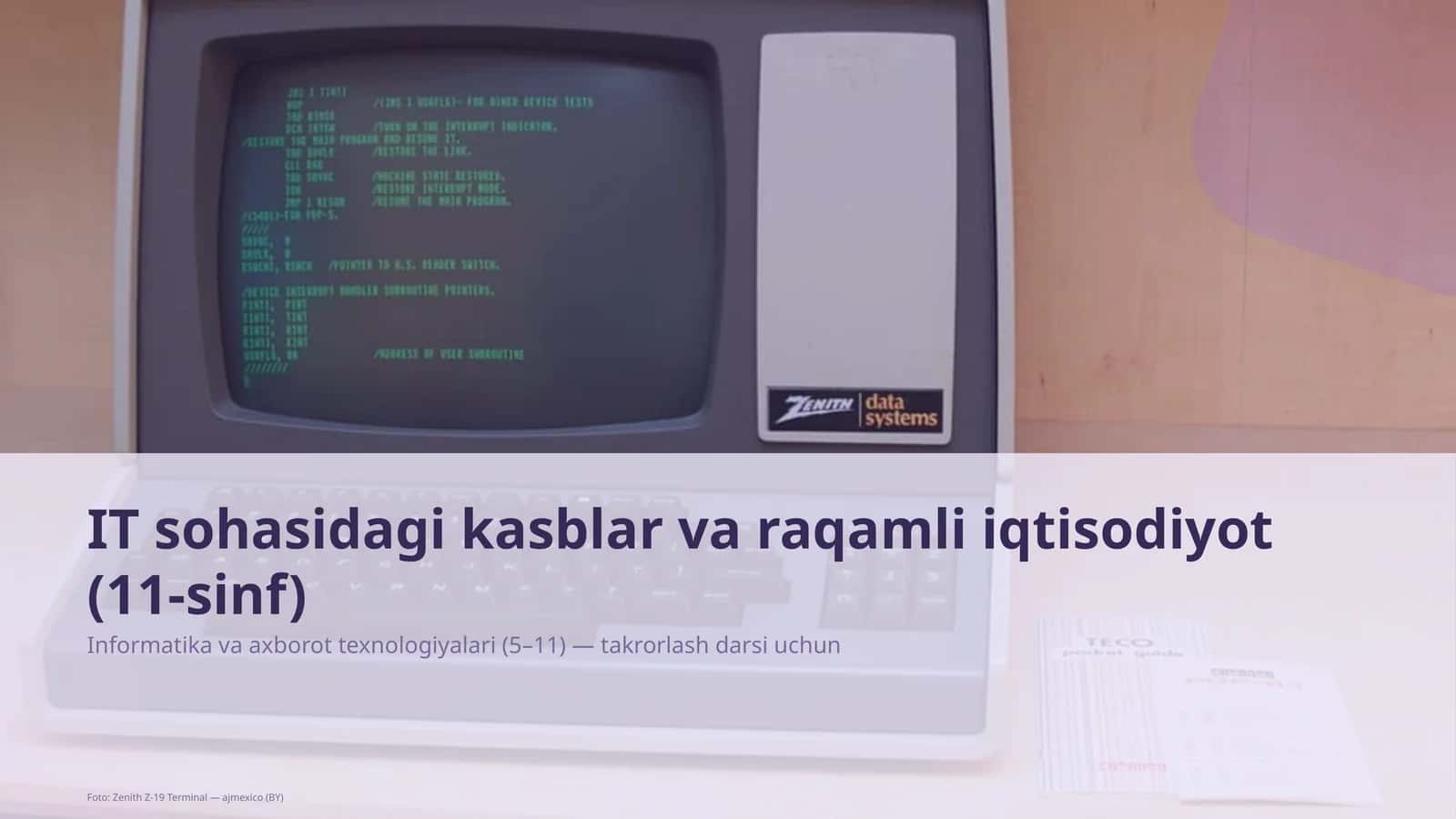 Informatika va axborot texnologiyalari (5–11) — takrorlash darsi uchun 1