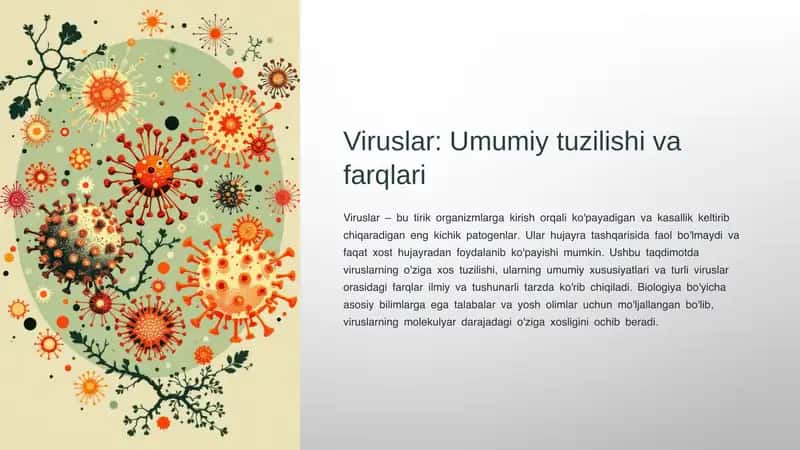 Viruslar. Umumiy tuzilishi va farqlari 1