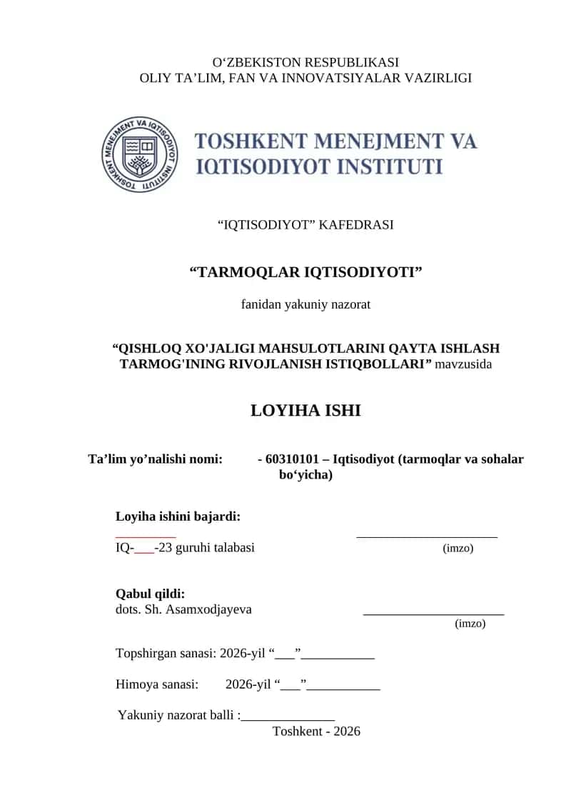 QISHLOQ XO'JALIGI MAHSULOTLARINI QAYTA ISHLASH TARMOG'INING RIVOJLANISH ISTIQBOLLARI 1