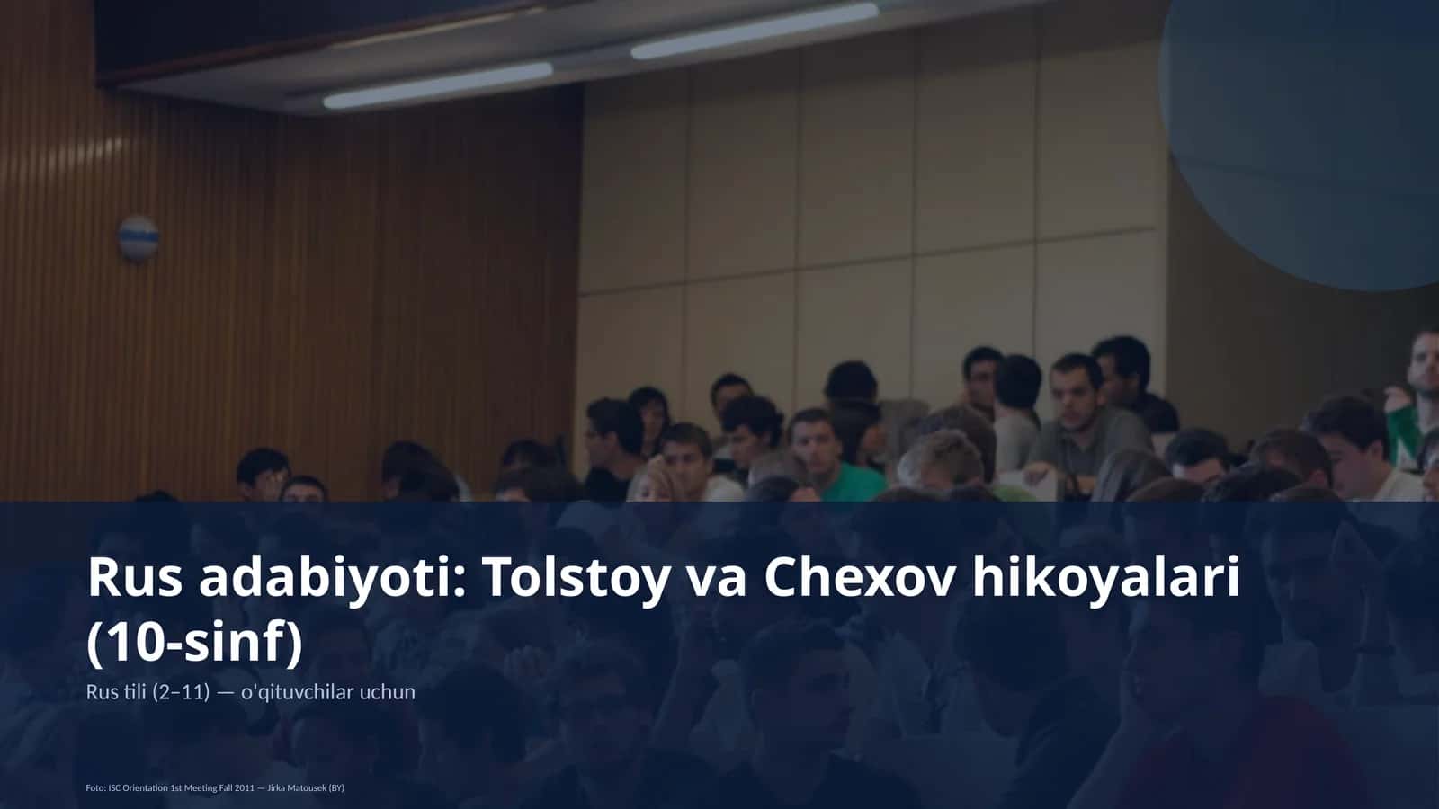 Rus adabiyoti: Tolstoy va Chexov hikoyalari (10-sinf) 1