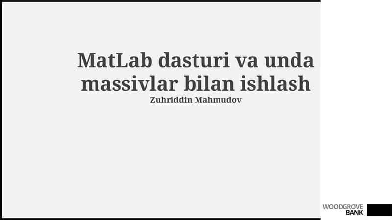MATLAB va Massivlarga Kirish 1