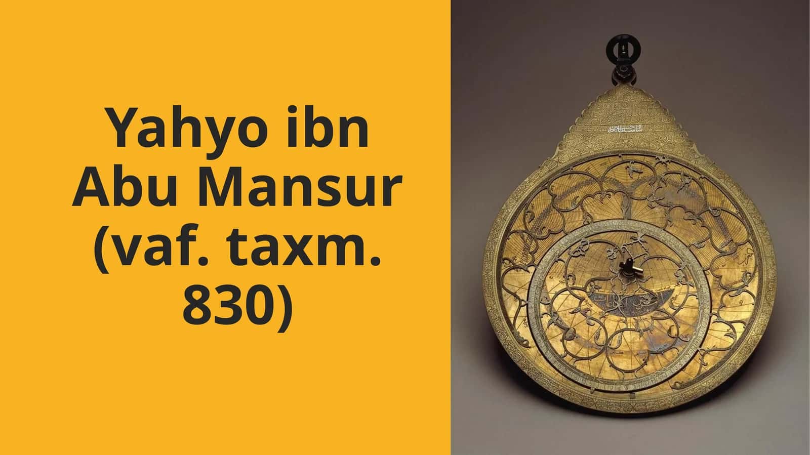 Yahyo ibn Abu Mansur (vaf.taxm. 830) 1