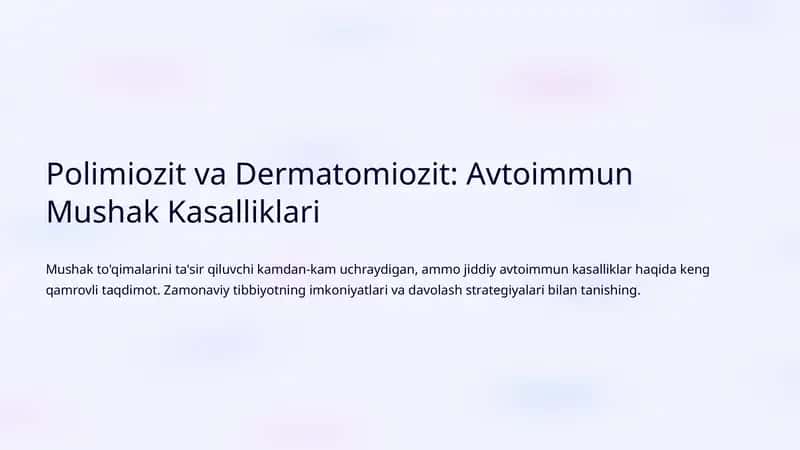 Polimiozit va Dermatomiozit 1