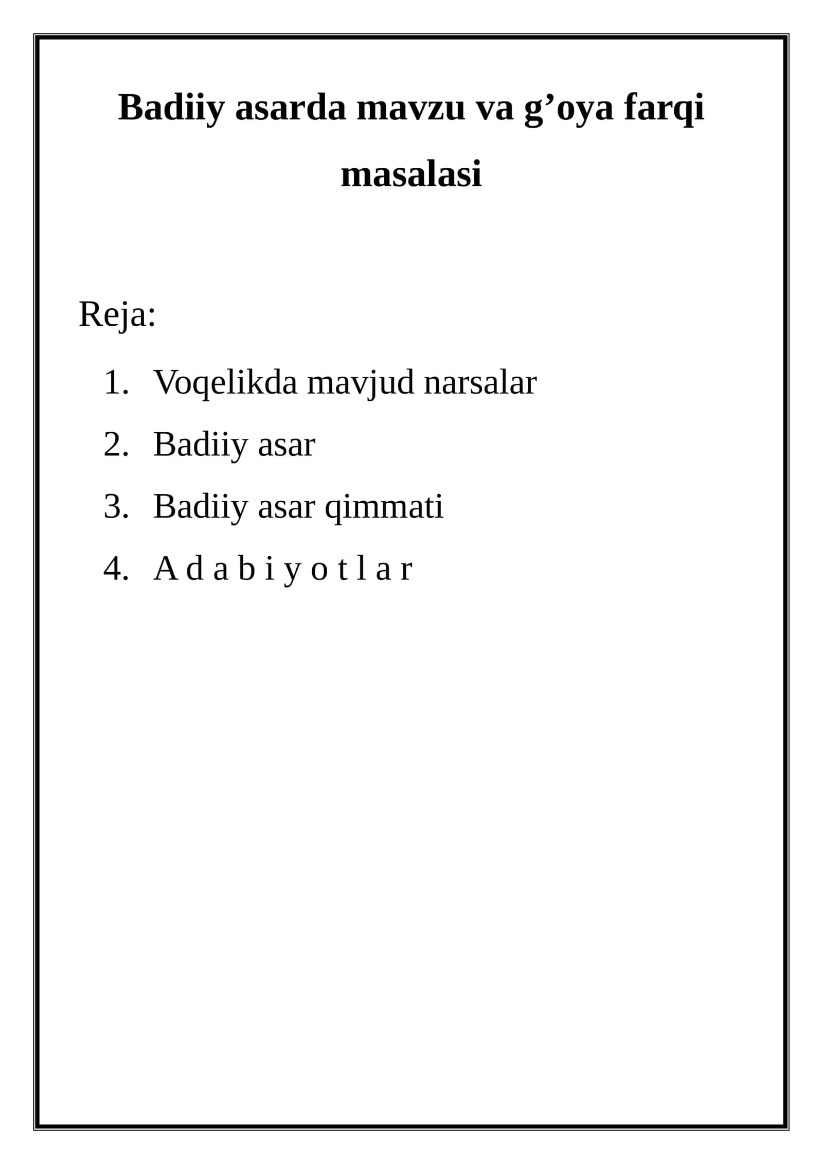 Badiiy asarda mavzu va g’oya farqi masalasi 1