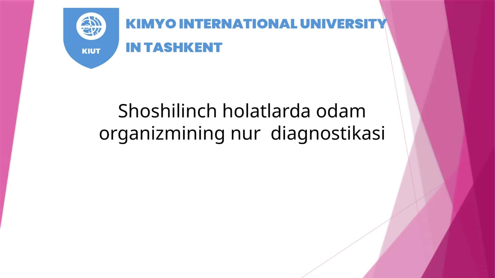 Shoshilinch holatlarda odam organizmining nur diagnostikasi 1
