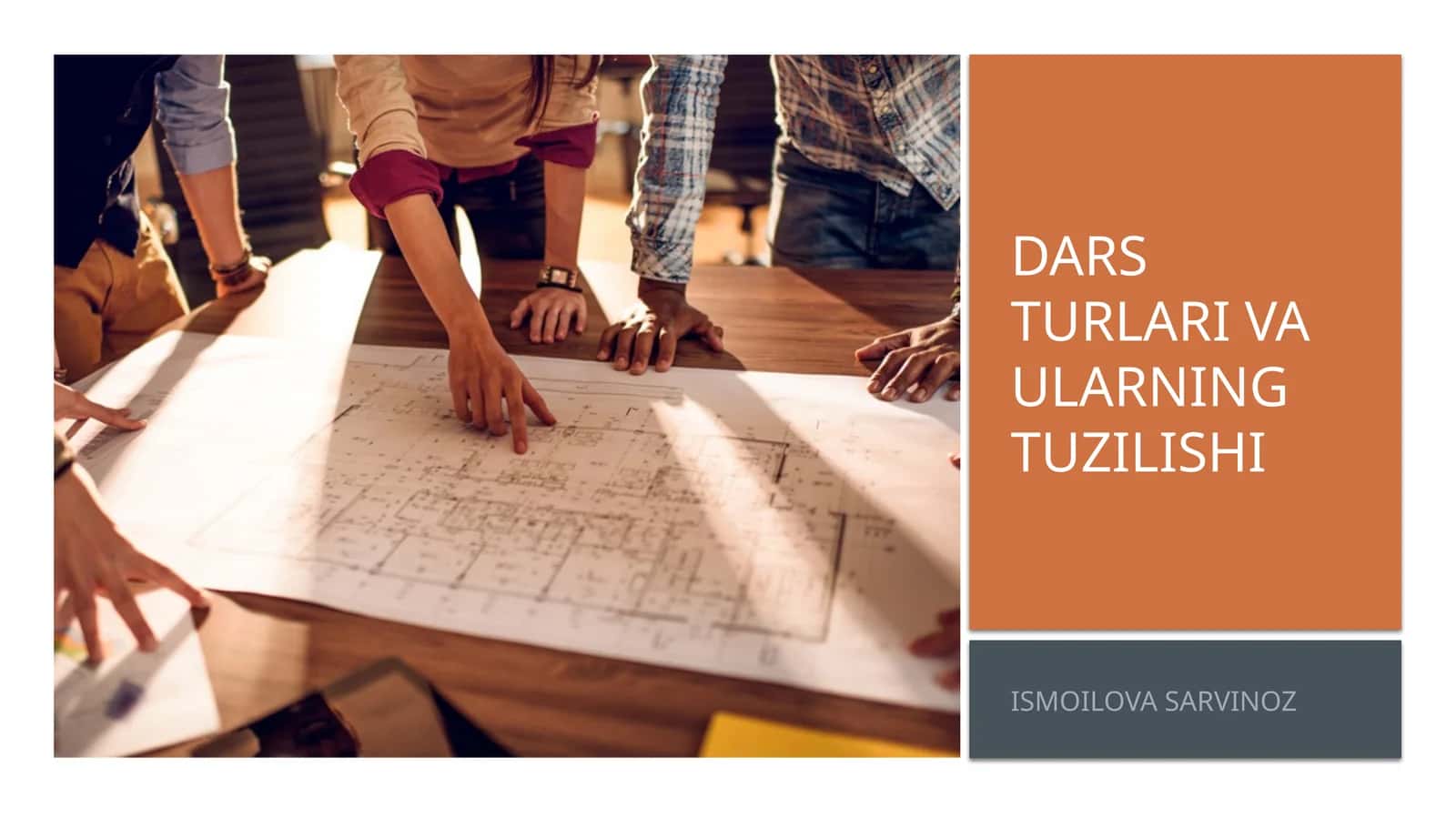 Dars turlari va ularning tuzilishi 1