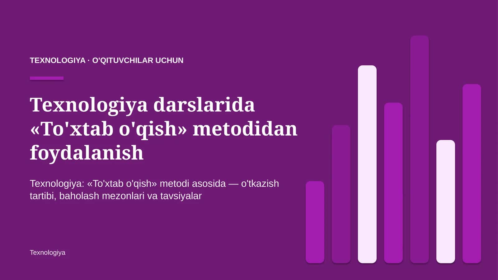 texnologiya darslarida to'xtab o'qish metodidan foydalanish 2566 1