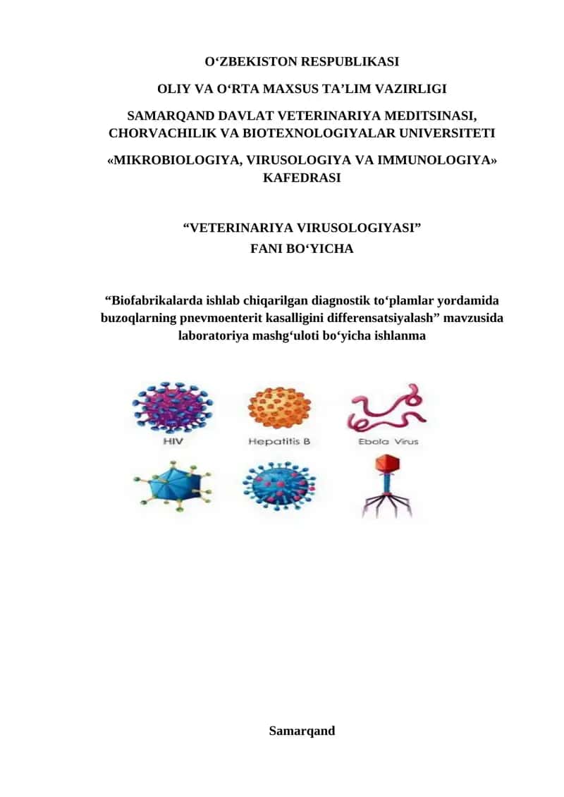 "Biofabrikalarda ishlab chiqarilgan diagnostik to‘plamlar yordamida buzoqlarning pnevmoenterit kasalligini differensatsiyalash" ishlanma 1