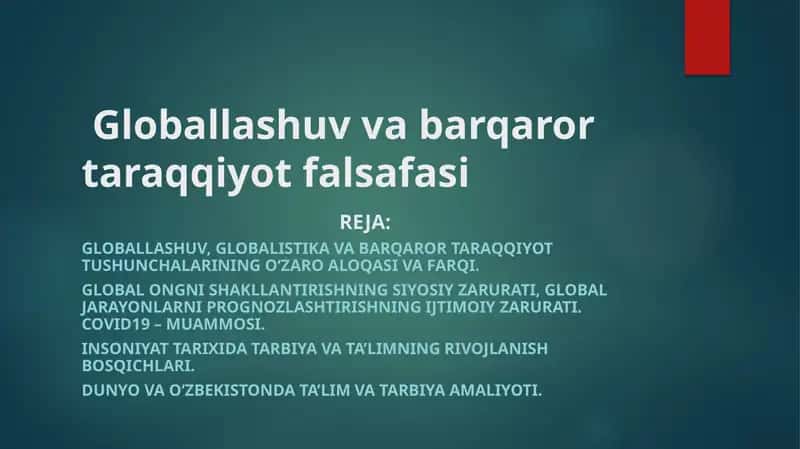 Globallashuv va barqaror taraqqiyot falsafasi 1
