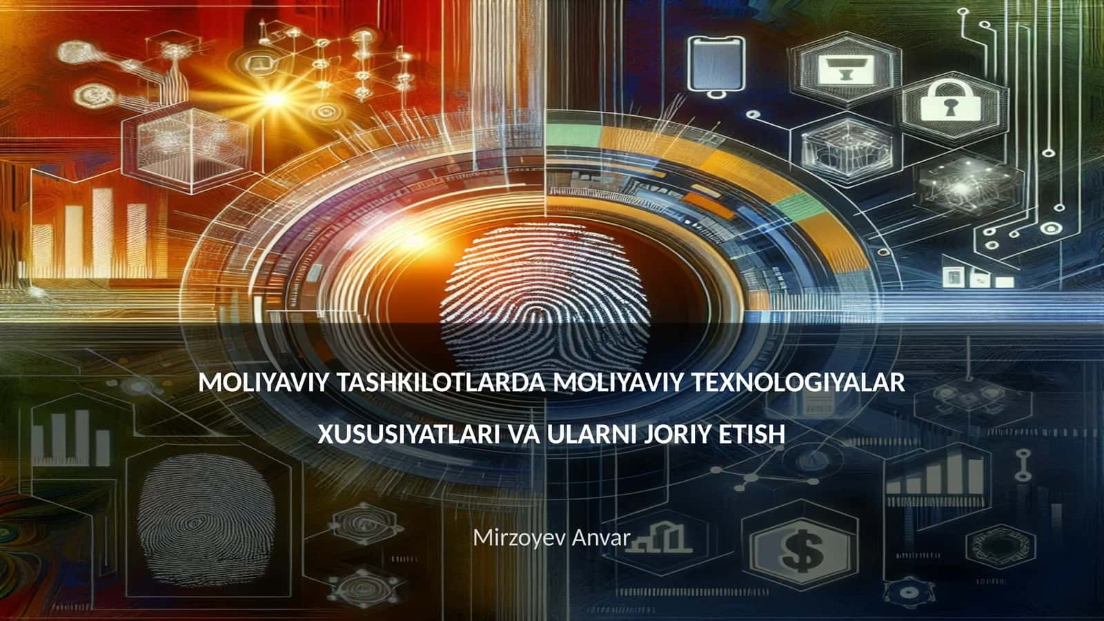 MOLIYAVIY TASHKILOTLARDA MOLIYAVIY TEXNOLOGIYALAR XUSUSIYATLARI VA ULARNI JORIY ETISH 1