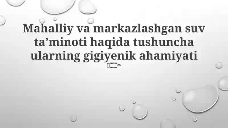 Mahalliy va markazlashgan suv taʼminoti 1