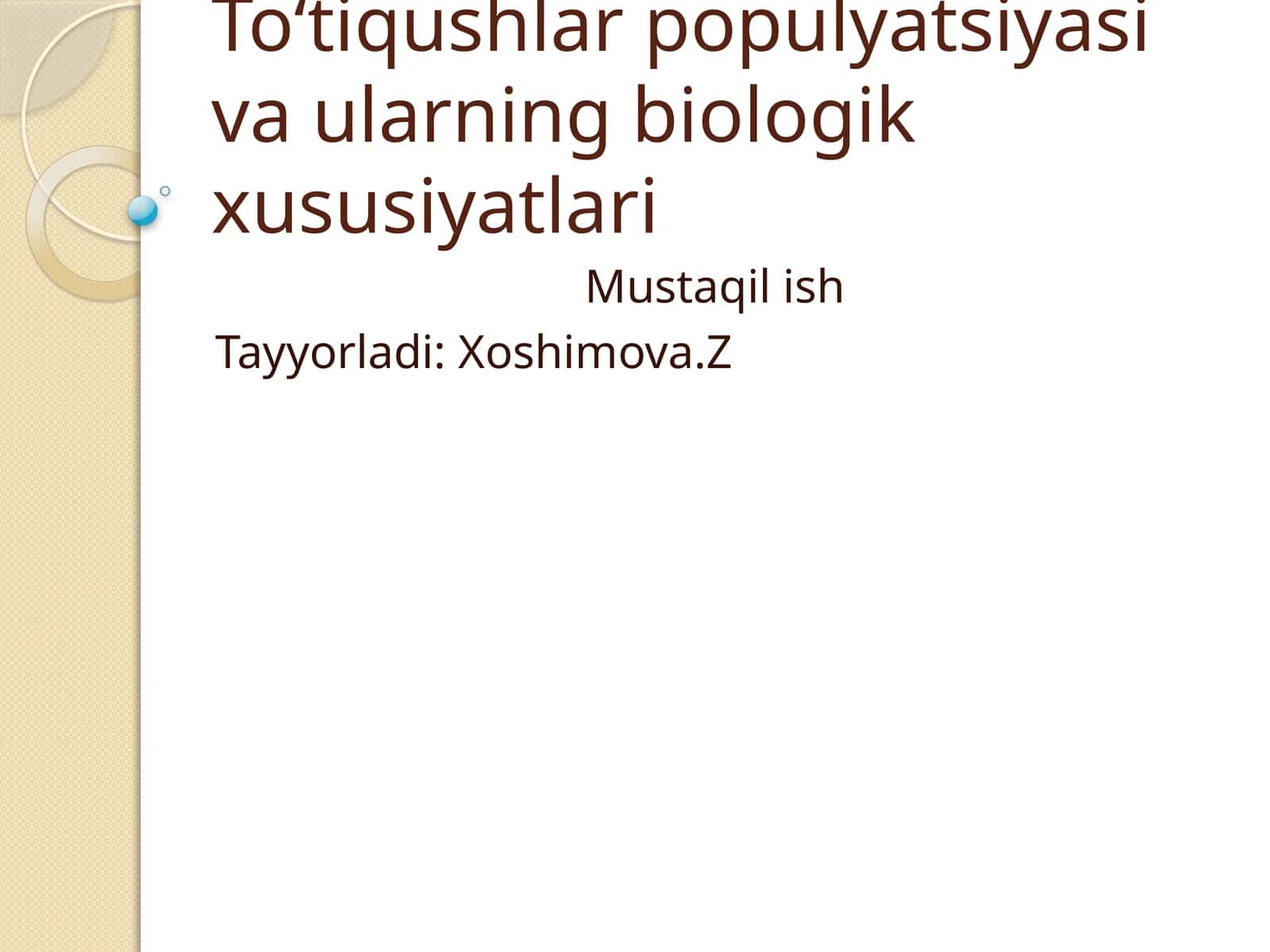 To‘tiqushlar populyatsiyasi va ularning biologik xususiyatlari 1