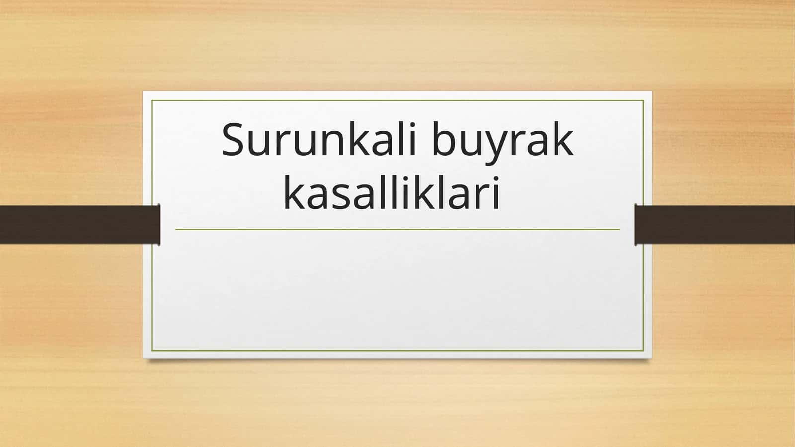 Surunkali buyrak kasalliklari 1