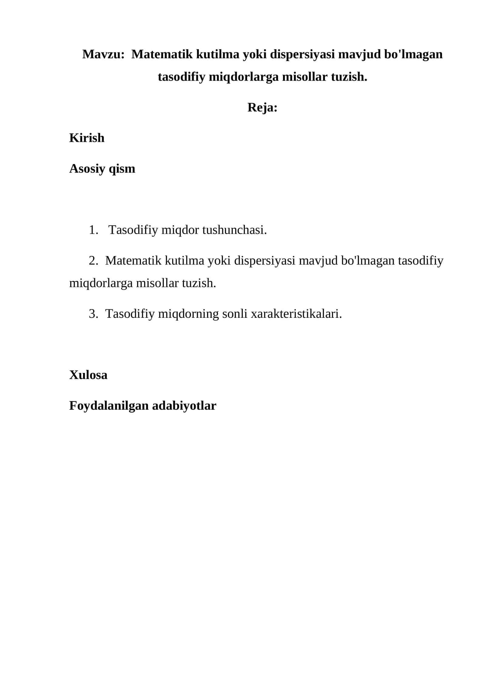 Matematik kutilma yoki dispersiyasi mavjud bo'lmagan tasodifiy miqdorlarga misollar tuzish 1