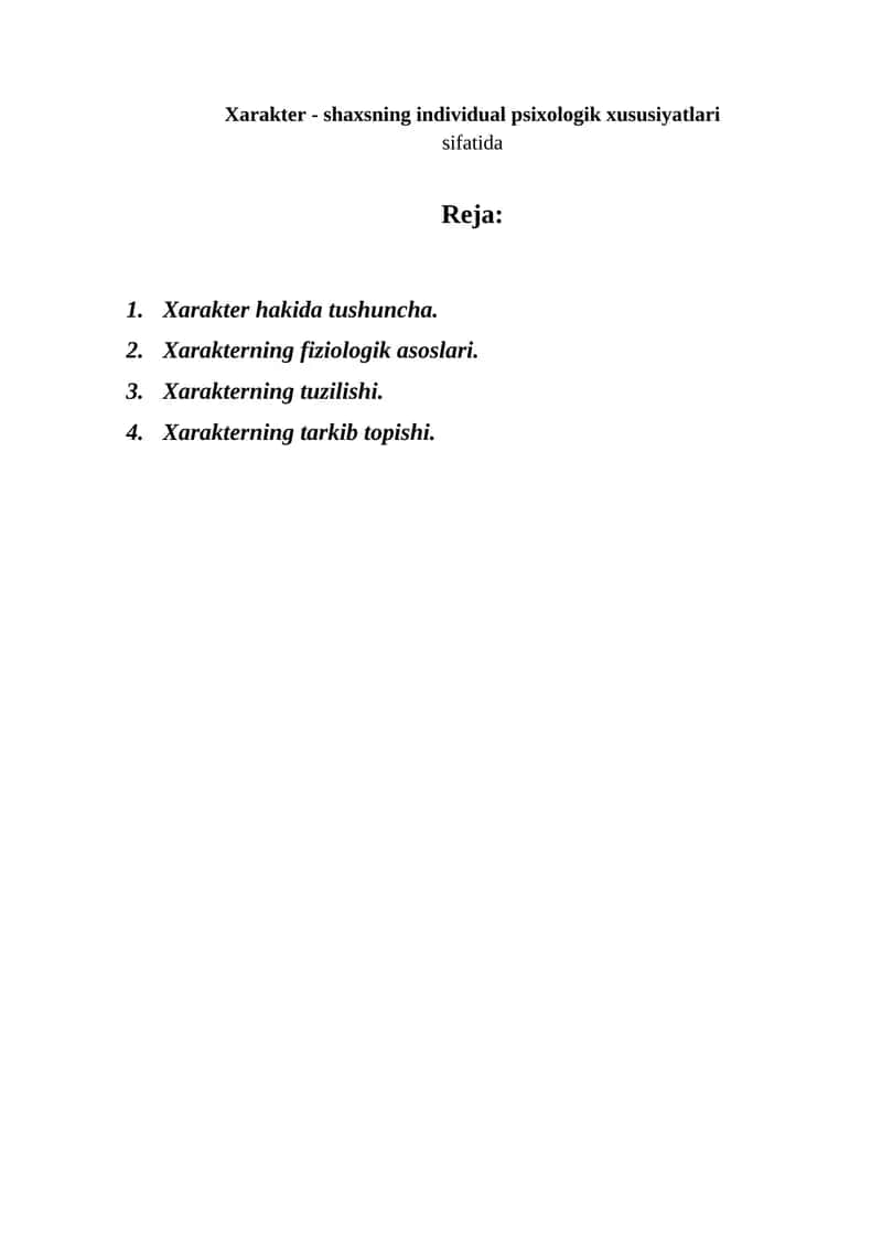 Xarakter - shaxsning individual psixologik xususiyatlari sifatida 1
