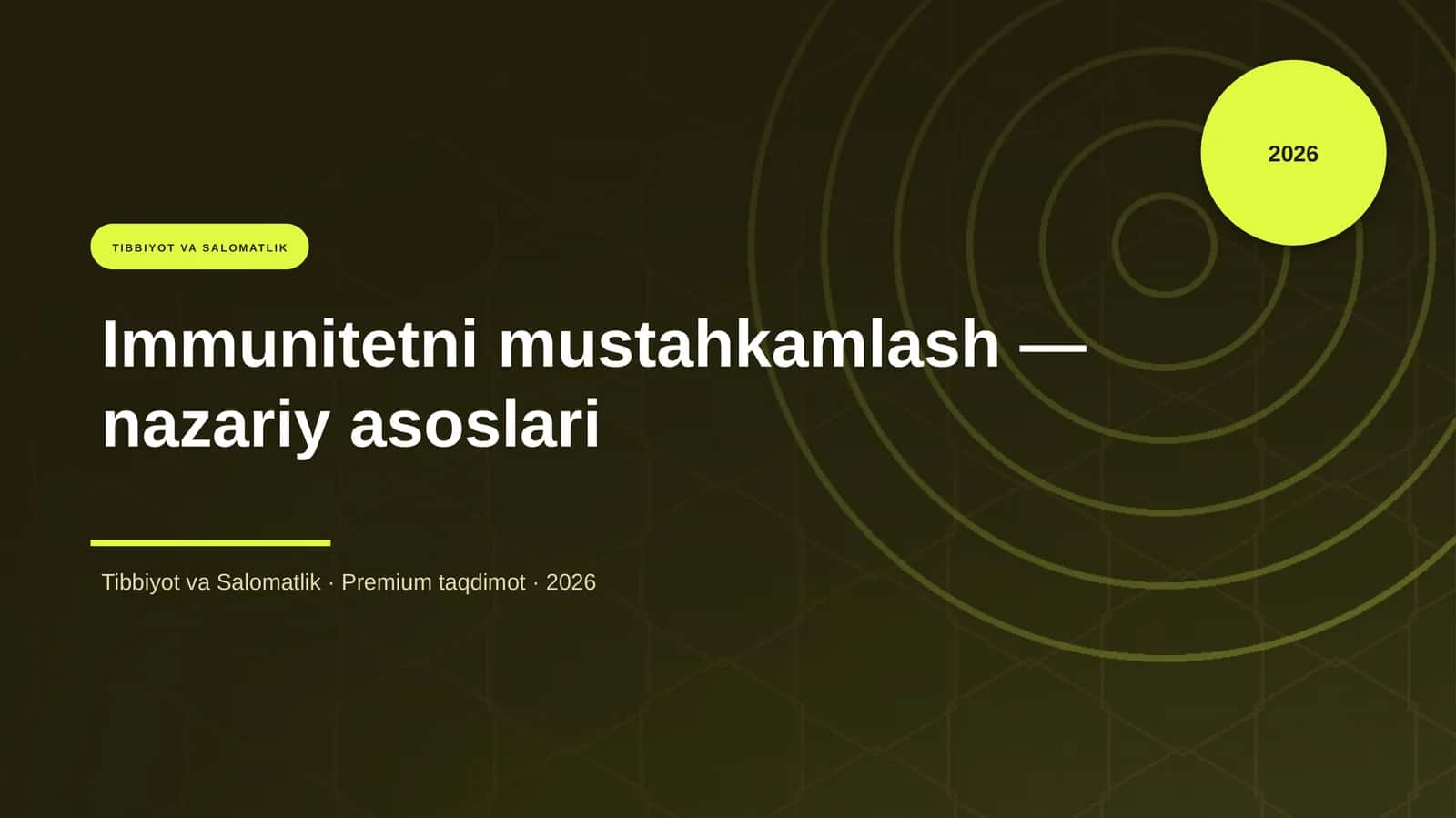 Immunitetni mustahkamlash — nazariy asoslari 1