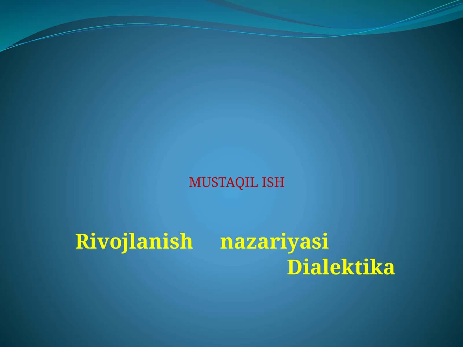 Rivojlanish nazariyasi 1