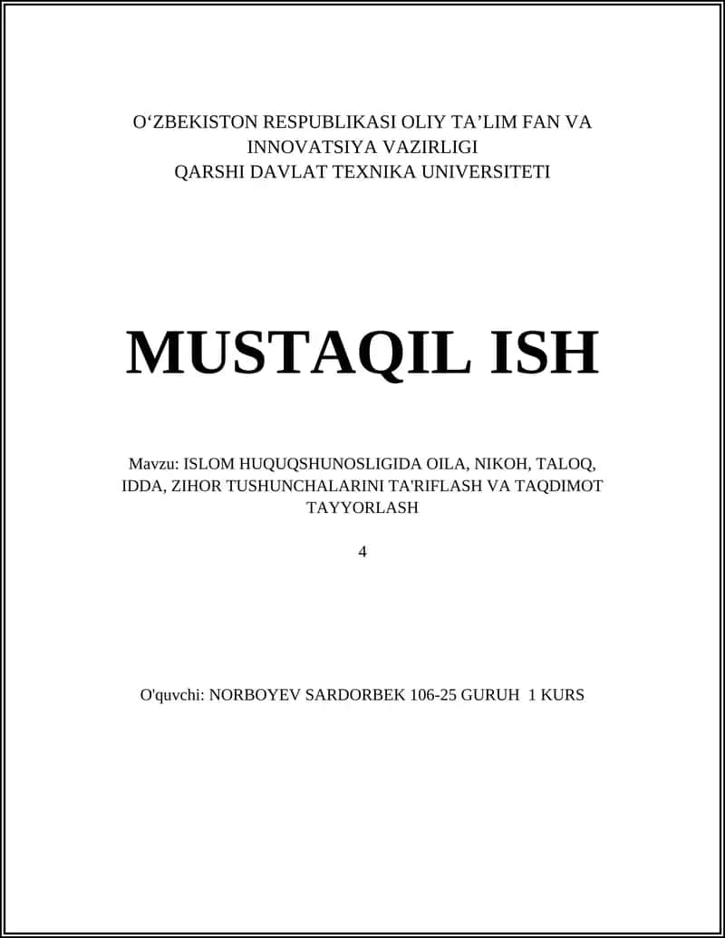 ISLOM HUQUQSHUNOSLIGIDA OILA, NIKOH, TALOQ, IDDA, ZIHOR TUSHUNCHALARINI TA'RIFLASH VA TAQDIMOT TAYYORLASH 1