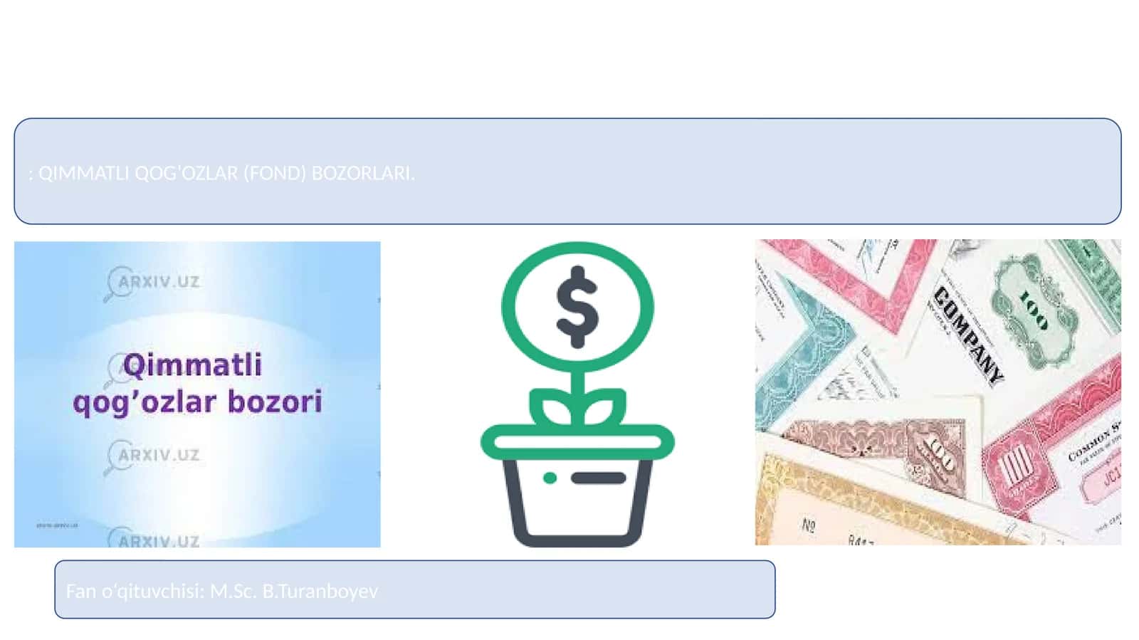 QIMMATLI QOG‘OZLAR (FOND) BOZORLARI 1