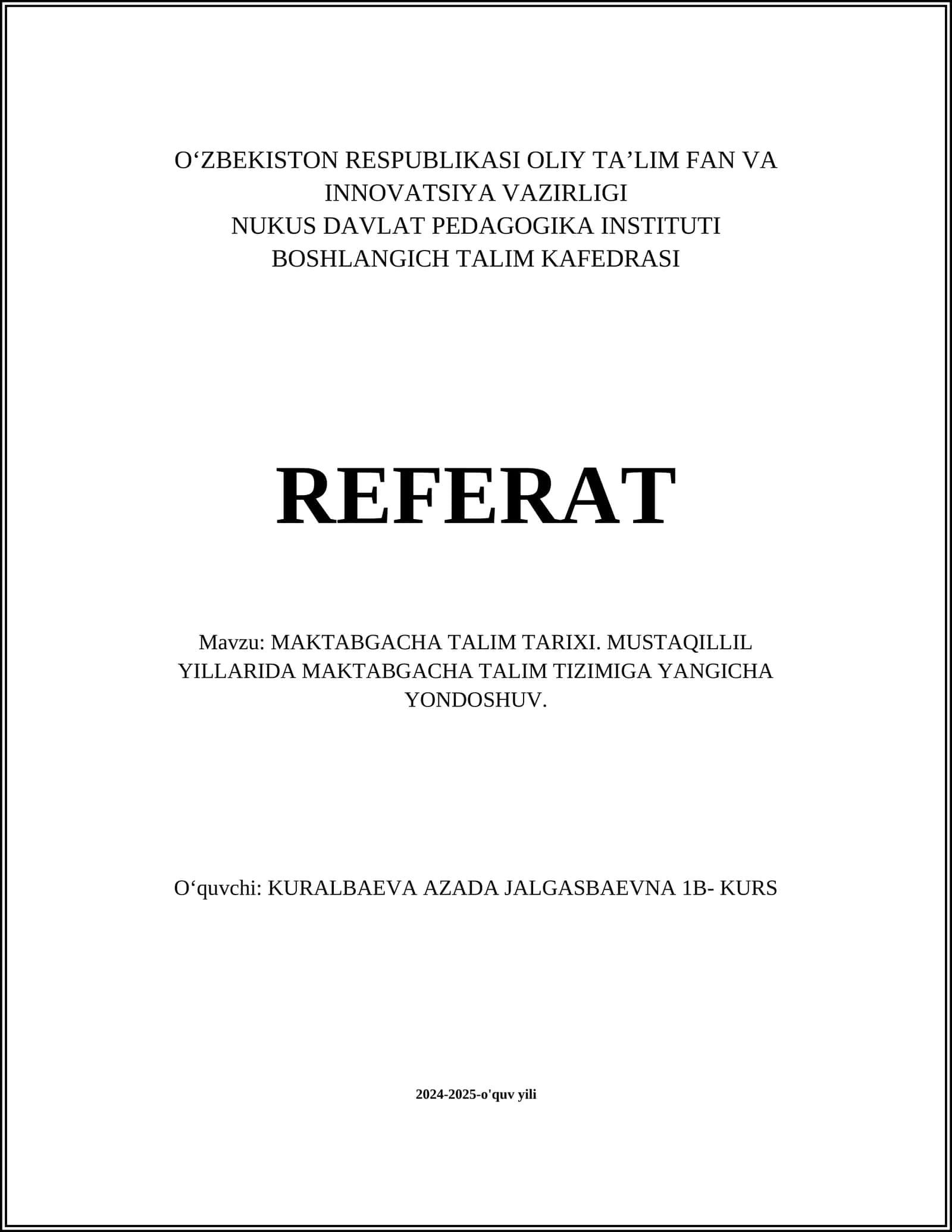 MAKTABGACHA TALIM TARIXI. MUSTAQILLIL YILLARIDA MAKTABGACHA TALIM TIZIMIGA YANGICHA YONDOSHUV 1