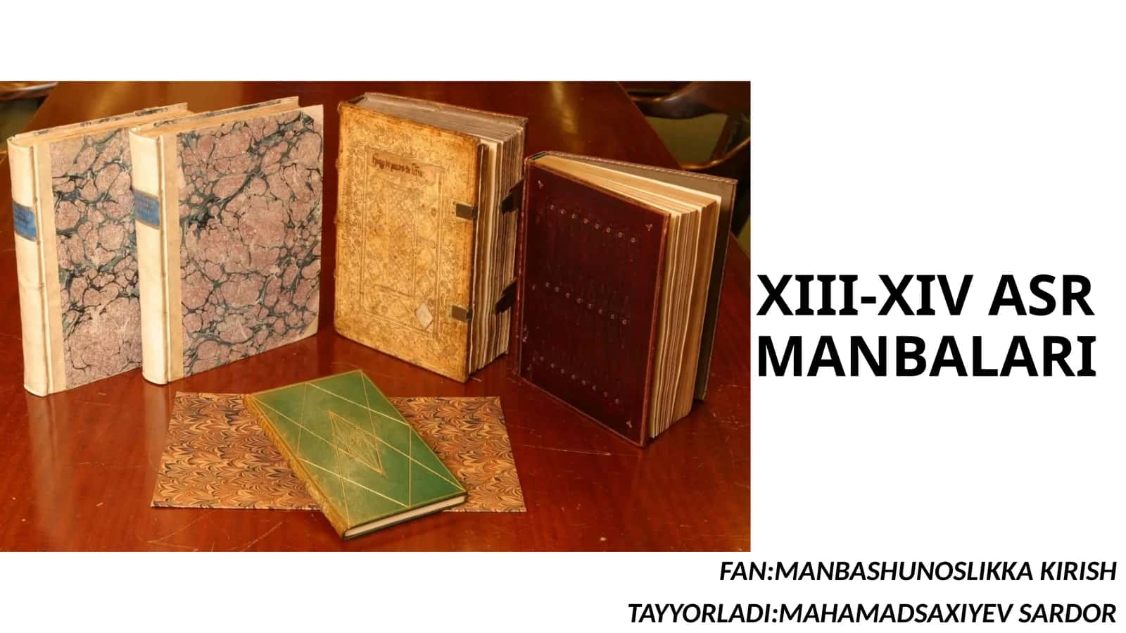 XIII-XIV ASR MANBALARI 1