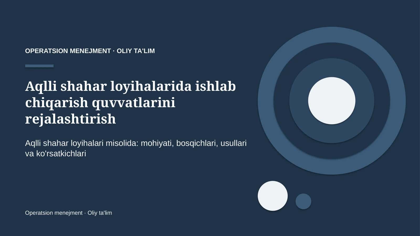 aqlli shahar loyihalarida ishlab chiqarish quvvatlarini rejalashtirish 8735 1
