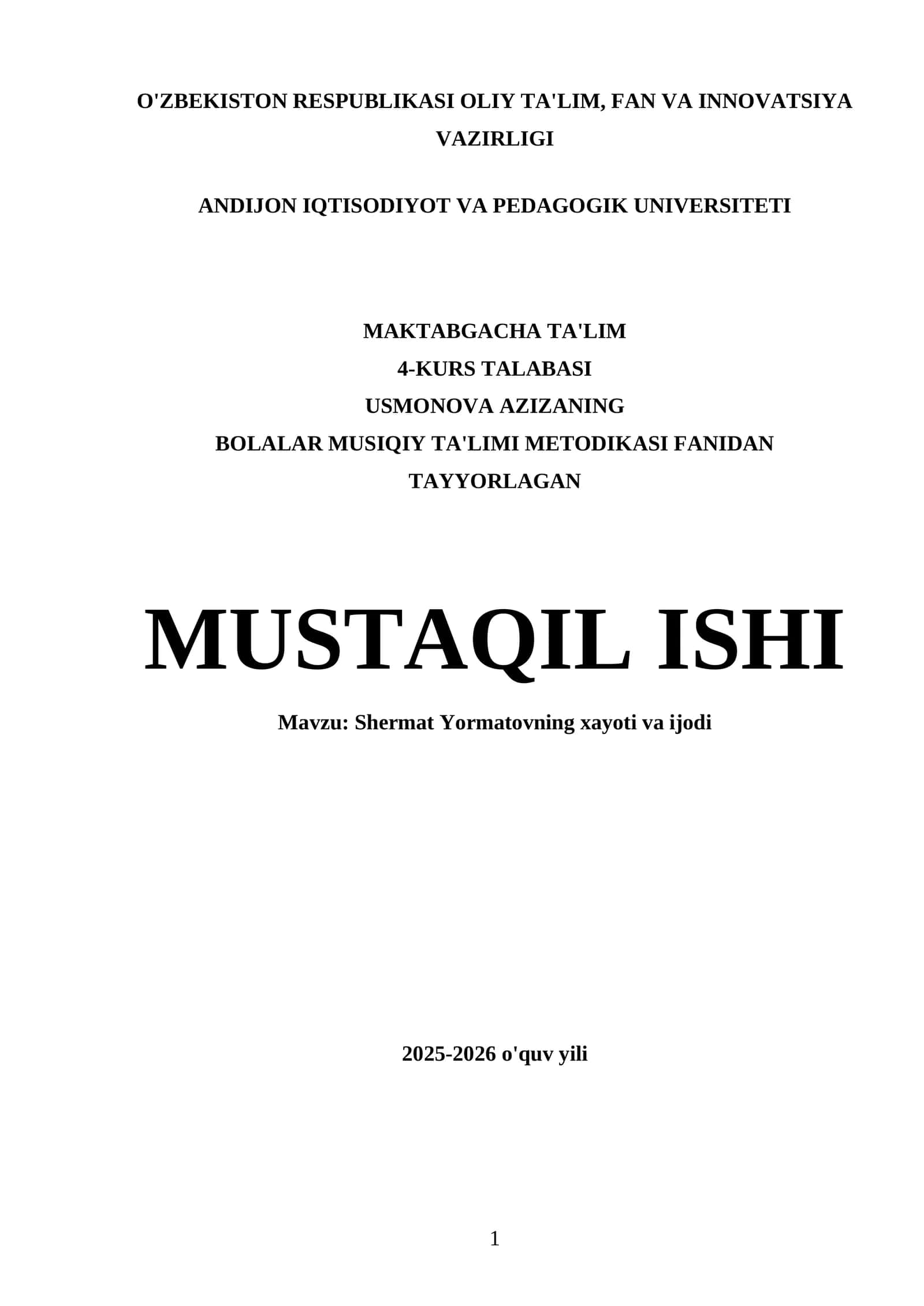 Bolalar Musiqiy Ta'limi Metodikasi Fanidan Tayyorlagan Mustaqil Ishi 1