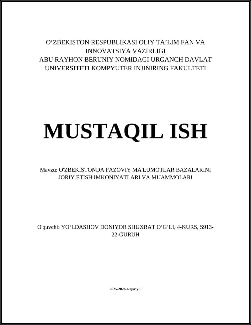 O'ZBEKISTONDA FAZOVIY MA'LUMOTLAR BAZALARINI JORIY ETISH IMKONIYATLARI VA MUAMMOLARI 1